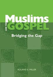 Cover of: Muslims and the Gospel: a reflection on Christian sharing