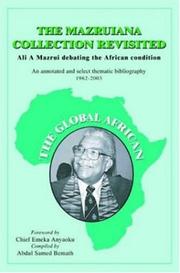 Cover of: The Mazruiana Collection Revisited by Abdul Samed Bemath