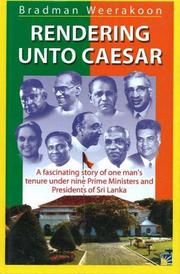 Cover of: Rendering Unto Caesar by Bradman Weerakoon