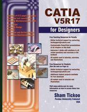 CATIA V5R17 for Designers by Sham Tickoo
