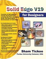 Cover of: Solid Edge V19 for Designers by Sham Tickoo