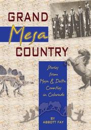 Grand Mesa country by Fay, Abbott.