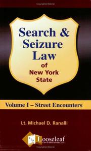 Cover of: Search & Seizure Law of Nys: Volume I - Street Encounters