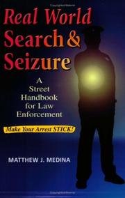 Cover of: Real World Search & Seizure: A Street Handbook for Law Enforcement