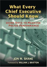 Cover of: What Every Chief Executive Should Know | Jon M. Shane
