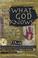 Cover of: What God knows