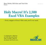 Cover of: Holy Macro! It's 2,500 Excel VBA Examples: Every Snippet of Excel VBA Code You'll Ever Need