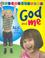 Cover of: God and Me