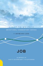 Cover of: Job: Glimpses of God's Sovereignty in Suffering (Light to My Path)