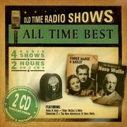 All Time Best (Nostalgia Ventures Old Time Radio Shows)