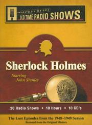 Cover of: Sherlock Holmes: The Lost Episodes from the 1948-1949 Season (Nostalgia Ventures Old Time Radio Shows)