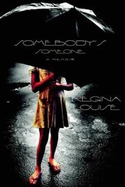 Cover of: Somebody's Someone by Regina Louise