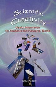 Cover of: Scientific Creativity, Useful information for students and research teams | Anna, Mancini