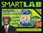 Cover of: Snap-Together: Coin Sorter (Smartlab)