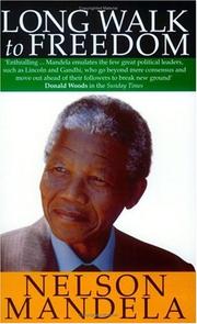 Cover of: A Long Walk to Freedom by Nelson Mandela