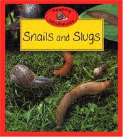 Cover of: Snails And Slugs (Keeping Minibeasts)