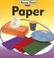 Cover of: Paper (I Know That!)