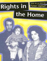 Cover of: Rights In The Home (What Do We Mean By Human Rights) by 