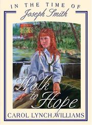 Cover of: Walk to hope by Carol Lynch Williams