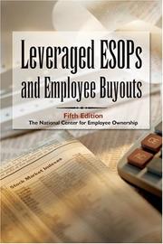 Cover of: Leveraged ESOPs and Employee Buyouts