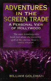 Cover of: Adventures in the Screen Trade by William Goldman