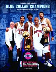 Cover of: Blue Collar Champions: 2004 NBA Champion Detroit Pistons
