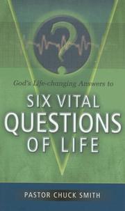 Cover of: God's Life-Changing Answers to Six Vital Questions of Life
