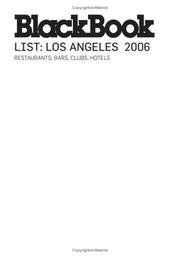 Cover of: BlackBook List Los Angeles: 2006 (BlackBook List series)