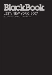 Cover of: BlackBook Guide to New York 2007 by BlackBook Editors