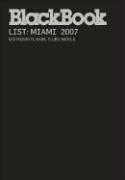 Cover of: BlackBook Guide to Miami 2007