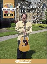 Cover of: 20 Gospel Tunes That Every Parking Lot Picker Should Know by Steve Kaufman