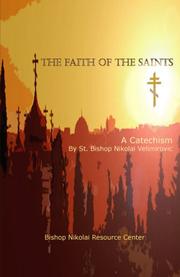 Cover of: The faith of the saints: a catechism