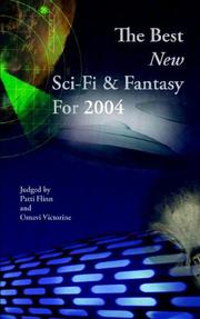 Cover of: The Best New Sci-fi & Fantasy for 2004