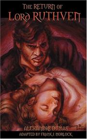 Cover of: The Return Of Lord Ruthven The Vampire by Alexandre Dumas