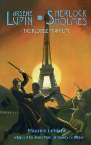 Cover of: Arsene Lupin Vs Sherlock Holmes: The Blonde Phantom