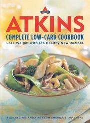 Cover of: Atkins Complete Low-Carb Cookbook: Lose Weight with 183 Healthy New Recipes