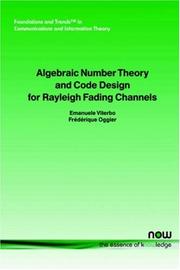 Cover of: Algebraic number theory and code design for Rayleigh fading channels