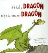 If I had a dragon by Tom Ellery, Amanda Ellery, Teresa Mlawer
