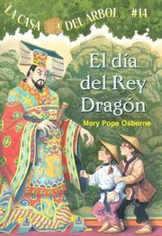 Cover of: El Dia Del Rey Dragon/ the Day of the Dragon King by Mary Pope Osborne