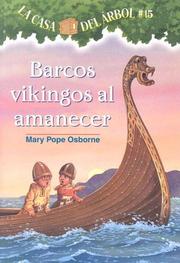 Cover of: Barcos Vikingos Al Amanecer/ Viking Ships at Sunrise by Mary Pope Osborne