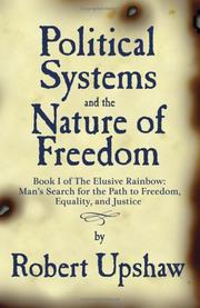 Cover of: Political Systems And the Nature of Freedom by Robert Upshaw