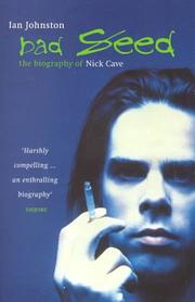 Cover of: Bad Seed: The Biography of Nick Cave