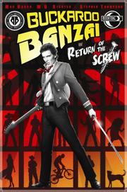 Cover of: Buckaroo Banzai: Return Of The Screw