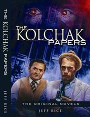 Cover of: The Kolchak Papers by Jeff Rice
