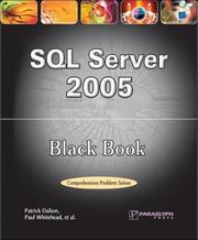 Cover of: SQL Server 2005 Black Book (Black Book (Paraglyph Press)) by Patrick Dalton, Paul Whitehead