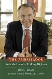 Cover of: The Ambassador: Inside the Life of a Working Diplomat (Capital Currents)