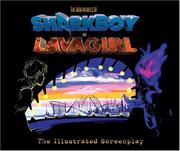 Cover of: The Adventures of Sharkboy and Lavagirl by Robert Rodriguez