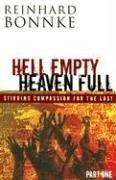 Cover of: Hell Empty Heaven Full | Reinhard Bonnke