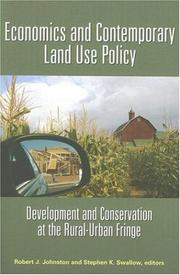 Cover of: Economics and contemporary land use policy by edited by Robert J. Johnston and Stephen K. Swallow.