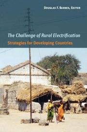 Cover of: The Challenge of Rural Electrification by Douglas F. Barnes, Douglas F. Barnes